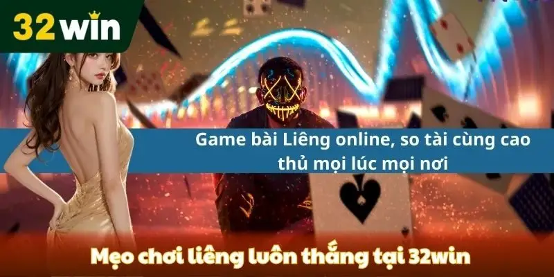 mẹo chơi liên tại 32win